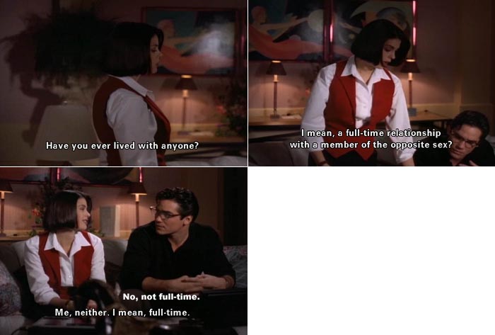 Lois Lane asks Clark Kent if he ever lived with a woman. He never has.